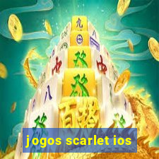 jogos scarlet ios